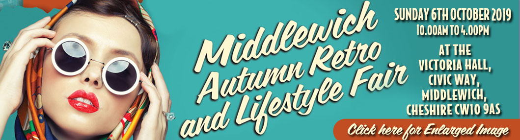 MIDDLEWICH AUTUMN RETRO & LIFESTYLE FAIR