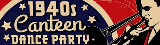 1940s CANTEEN DANCE PARTY